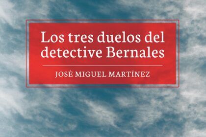 los tres duelos del detective bernales