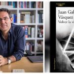 Volver la vista atrás 2 de Juan Gabriel Vásquez