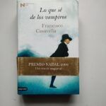 Lo que sé de los vampiros, la genial obra que hizo merecedor del Premio Nadal a Francisco Casavella