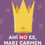 Ahí no es, Mari Carmen: Adiós, tontos del higo de Silvia Llop