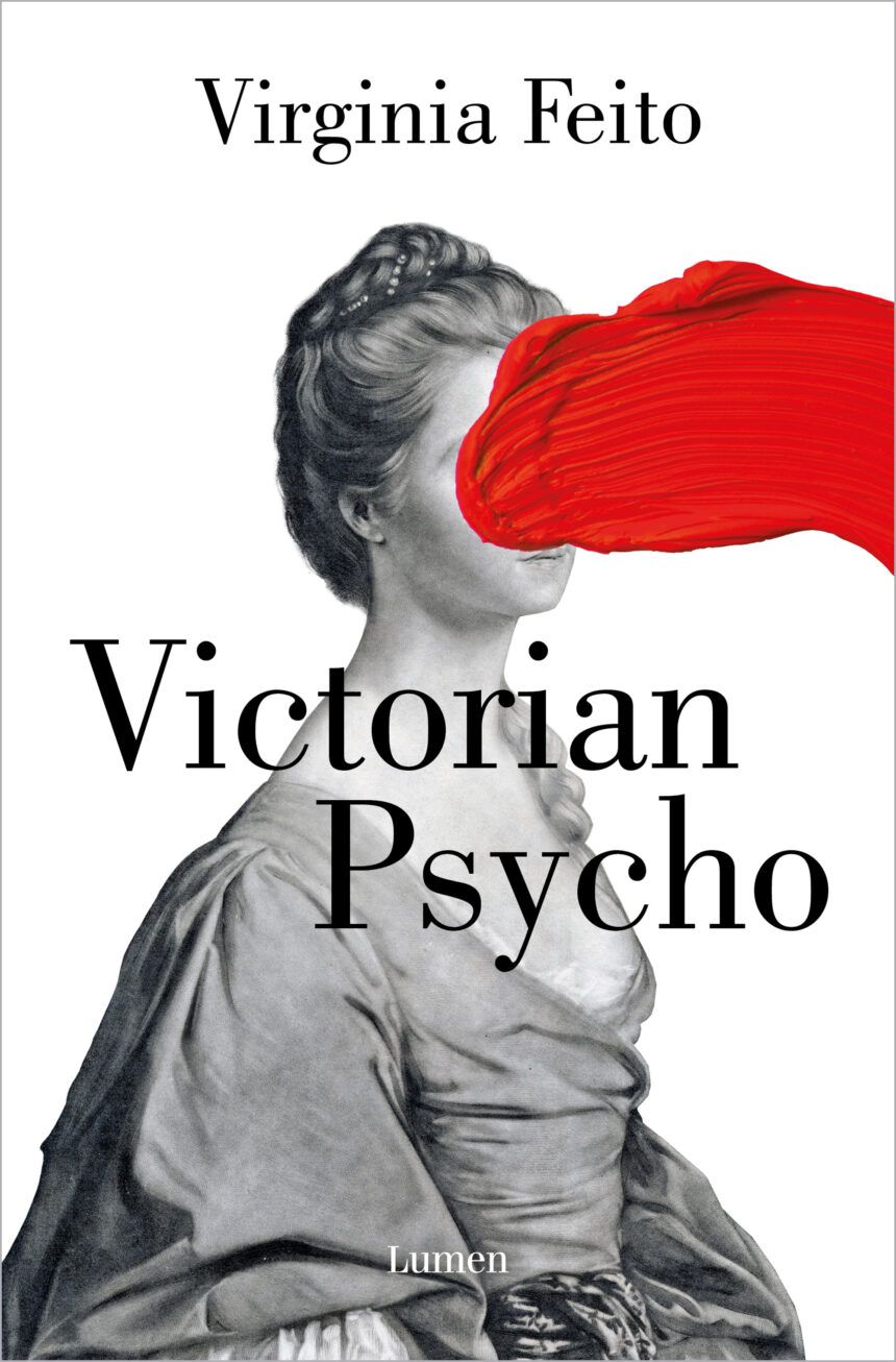 ¿Cuándo se publica el nuevo libro de Virginia Feito, Victorian Psycho?