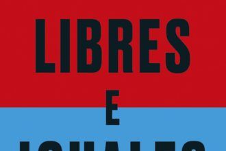 ¿Cuándo será la publicación del libro de Daniel Chandler, Libres e iguales: Un manifiesto por una sociedad justa?