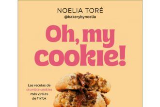 Oh, my cookie!: Las recetas de crumble cookies más virales de TikTok de Noelia Toré