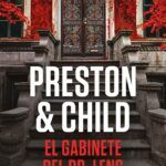 ¿Cuándo sale a la venta El gabinete del Dr. Leng de Douglas Preston y Lincoln Child?