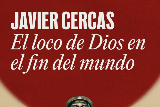 ¿Cuándo sale a la venta El loco de Dios en el fin del mundo de Javier Cercas?