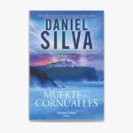 ¿Cuándo se publicará Muerte en Cornualles de Daniel Silva?