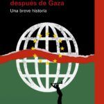 El mundo después de Gaza de Pankaj Mishra