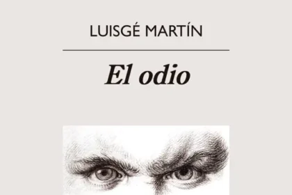 Fecha de publicación de El odio de Luisgé Martín