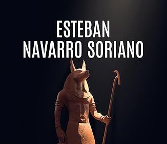 La sombra de Anubis de Esteban Navarro Soriano