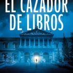 Fecha de estreno de “El cazador de libros” de Alberto Caliani